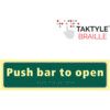 Push Bar To Open Sign Taktyleph 450mm x 125mm thumbnail-0