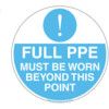 Floor Marker 430mm Full PPE Must Be Worn Beyond This Point thumbnail-0