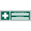 YOUR FIRST AIDER IS...LOCATEDAT... - SAV (300 X 100MM) thumbnail-0