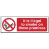 IT IS ILLEGAL TO SMOKE ON THESEPREMISES - RPVC (600 X 200MM) thumbnail-0