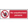 NO UNAUTHORISED PERSONS -RPVC(600 X 200MM) thumbnail-0