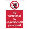 NO ADMITTANCE TO UNAUTHORISEDPERSONNEL - SAV (200 X 300MM) thumbnail-0