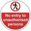 400MM DIA. NO ENTRY TO UNAUTHORISED PERSONS FLOOR GRAPHIC thumbnail-0