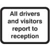 600X450MM DIB 'ALL VISITORS & DRIVERS REPORT' ROSIGN(W/O CHANNEL) thumbnail-0