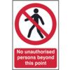 NO UNAUTHORISED PERSONS BEYONDTHIS POINT - PVC (200 X 300MM) thumbnail-0