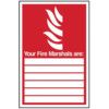 FIRE MARSHALS ARE:____ - RPVC(200X 300MM) thumbnail-0