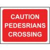 1050 X 750MM Ã‚Â TEMPORARY SIGN -CAUTION PEDESTRIANS CROSSING thumbnail-0