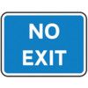 600 X 450MM DIBOND 'NO EXIT'ROADSIGN (WITH CHANNEL) thumbnail-0