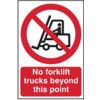 NO FORKLIFT TRUCKS BEYOND THISPOINT - PVC (200 X 300MM) thumbnail-0