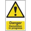 DANGER DEMOLITION IN PROGRESS -PVC (200 X 300MM) thumbnail-0