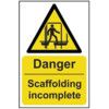 DANGER SCAFFOLDING INCOMPLETE -RPVC (200 X 300MM) thumbnail-0