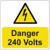 DANGER 240 VOLTS - 100 ROLL SAV(75 X 75MM) thumbnail-0