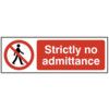 STRICTLY NO ADMITTANCE - SAV (600X 200MM) thumbnail-0