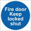 FIRE DOOR KEEP LOCKED SHUT (MULTIPK-10) - SAV (100 X 100MM) thumbnail-0