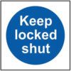 KEEP LOCKED SHUT - SAV (100X100MM) thumbnail-0