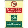 IN CASE OF FIRE DO NOT USE LIFT USE THE STAIRS - PHS (200 X 300MM) thumbnail-0