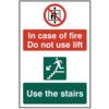 IN CASE OF FIRE DO NOT USE LIFT USE THE STAIRS - PVC (200 X 300MM) thumbnail-0