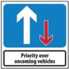 750 X 750MM TEMPORARY SIGN & FRAME - PRIORITY TO ONCOMING VEHICLES thumbnail-0