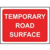 1050 X 750MM Ã‚Â TEMPORARY SIGN &FRAME - TEMPORARY ROAD SURFACE thumbnail-0