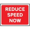 1050 X 750MM Ã‚Â TEMPORARY SIGN -REDUCE SPEED NOW thumbnail-0