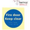 FIRE DOOR KEEP CLEAR -TAKTYLEPH(150 X 150MM) thumbnail-0