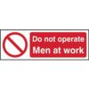 DO NOT OPERATE MEN AT WORK -SAV(300 X 100MM) thumbnail-0