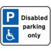 320X250MM DIBOND 'DISABLED PARKING ONLY' ROAD SIGN (WITH CHANNEL) thumbnail-0