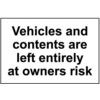 VEHICLES CONTENTS ARE LEFT ENTIRELY AT OWNERS RISK-RPVC(300X200MM) thumbnail-0