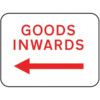 600X450MM DIB 'GOODS INWARDS ARROW LEFT' ROAD SIGN (W/O CHANNEL) thumbnail-0