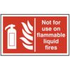 NOT FOR USE ON FLAMMABLE LIQUIDFIRES - SAV (250 X 150MM) thumbnail-0