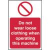 DO NOT WEAR LOOSE CLOTHING WHENOPERATING MACHINE-SAV(200X300MM) thumbnail-0