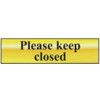 PLEASE KEEP CLOSED - POL (200X50MM) thumbnail-0