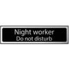 NIGHT WORKER  DO NOT DISTURB -CHR(200 X 50MM) thumbnail-0