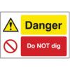 QUARRY SIGN: DANGER DO NOT DIG -DIB (600 X 400MM) thumbnail-0