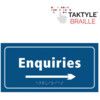 ENQUIRIES ARROW RIGHT -TAKTYLE(300 X 150MM) thumbnail-0