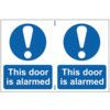 THIS DOOR IS ALARMED - PVC (300X200MM) thumbnail-0