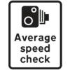 450X600MM DIBOND 'AVERAGE SPEED CHECK' ROAD SIGN (WITHOUT CHANNEL) thumbnail-0