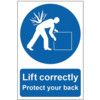 LIFT CORRECTLY - PROTECT YOURBACK- PVC (200 X 300MM) thumbnail-0