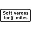 660X288MM DIBOND 'SOFT VERGES FOR XMILES' ROAD SIGN (WITH CHANNEL) thumbnail-0