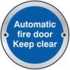 AUTOMATIC FIRE DOOR KEEP CLEARDOOR DISC - SSS (75MM DIA.) thumbnail-0