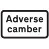 608 X 359MM DIBOND 'ADVERSE CAMBER' ROAD SIGN (WITHOUT CHANNEL) thumbnail-0