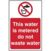 THIS WATER IS METERED DO NOT...-SAV (200 X 300MM) thumbnail-0