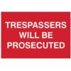 TRESPASSERS WILL BE PROSECUTED -PVC (300 X 200MM) thumbnail-0