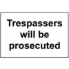 TRESPASSERS WILL BE PROSECUTED -RPVC (300 X 200MM) thumbnail-0