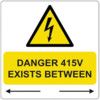 DANGER 415 VOLTS EXISTS BETWEEN -100 ROLL SAV (75 X 75MM) thumbnail-0