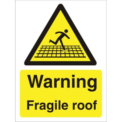 Fragile Roof Polycarbonate Warning Sign 300mm x 400mm