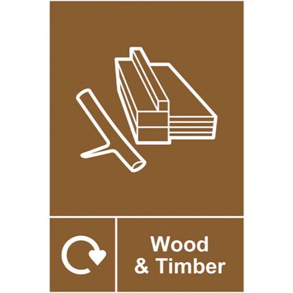 Wood & Timber Recycling Sign Self Adhesive Vinyl 150mm x 200mm