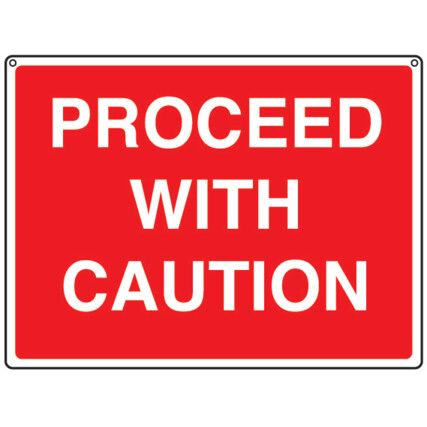 General Construction Proceed with Caution Rigid PVC Sign 600mm x 450mm