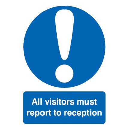 All Visitors Must Report to Reception Rigid PVC Sign 210mm x 297mm