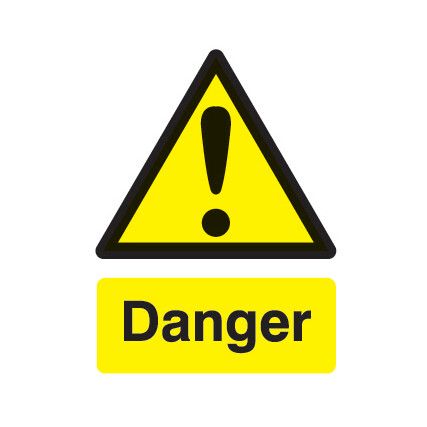 Rigid PVC Danger Sign - 300 x 400mm